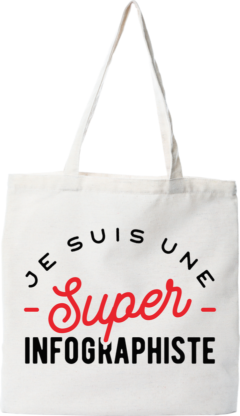 Tote bag coton recyclé une super infographiste