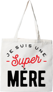 Tote bag coton recyclé une super mère