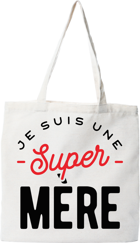 Tote bag coton recyclé une super mère