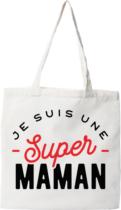 Tote bag coton recyclé une super maman