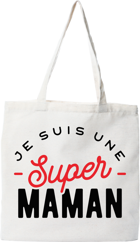 Tote bag coton recyclé une super maman