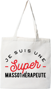 Tote bag coton recyclé une super massothérapeute