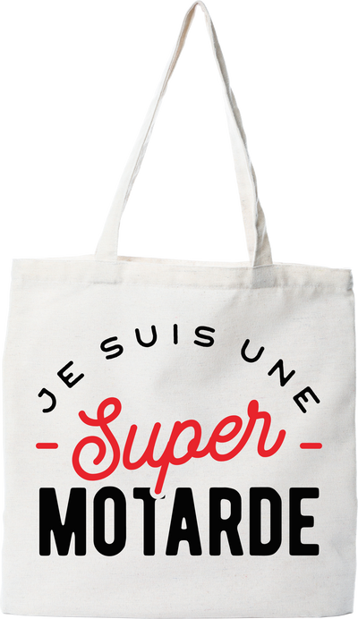 Tote bag coton recyclé une super motarde