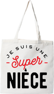 Tote bag coton recyclé une super nièce