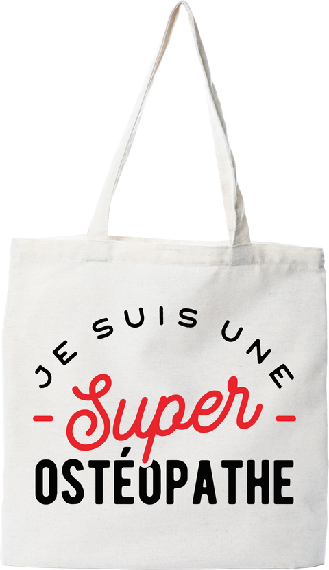 Tote bag coton recyclé une super ostéopathe