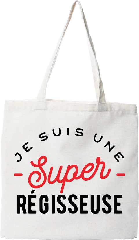 Tote bag coton recyclé une super régisseuse
