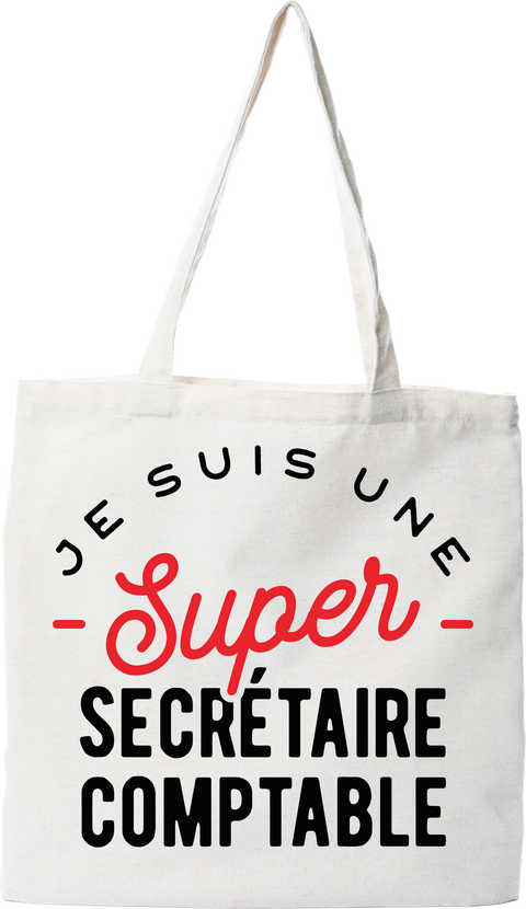 Tote bag coton recyclé une super secrétaire comptable