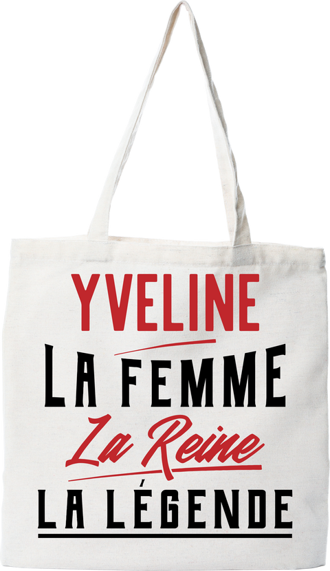 Tote bag coton recyclé yveline la femme la reine la légende