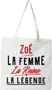 Tote bag coton recyclé zoé la femme la reine la légende