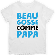 T shirt enfant Beau gosse comme papa