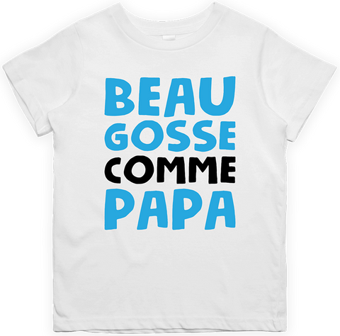 T shirt enfant Beau gosse comme papa