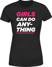 T shirt femme girls can do anything