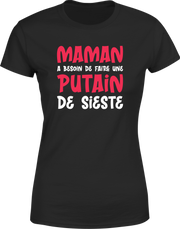 T shirt femme maman a besoin d'une sieste
