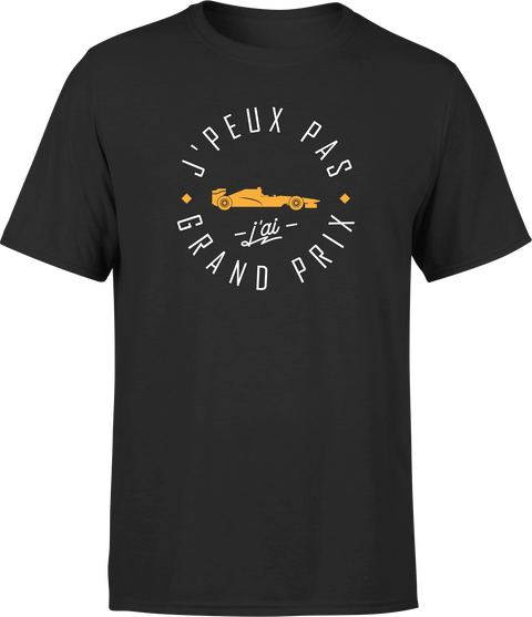 T shirt homme j'peux pas j'ai grand prix