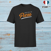 T shirt homme j'peux pas j'ai pizza