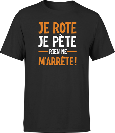 T shirt homme je rote je pète