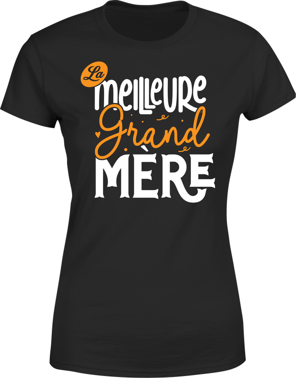 T shirt femme la meilleure grand mère