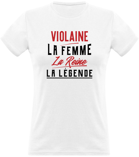 T shirt femme violaine la femme la reine la légende