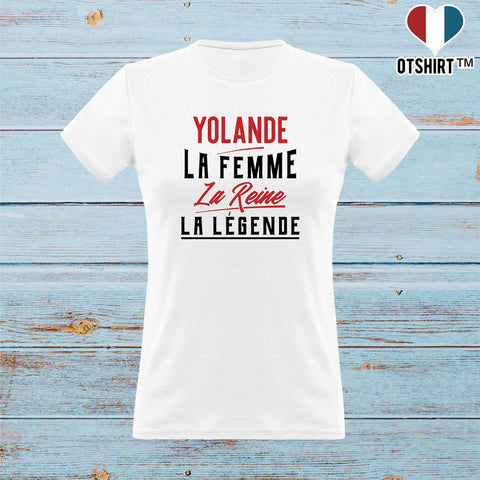 T shirt femme yolande la femme la reine la légende