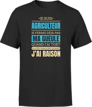 T shirt homme j ai raison je suis agriculteur