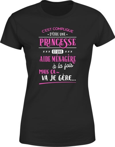 T shirt femme princesse et aide ménagère