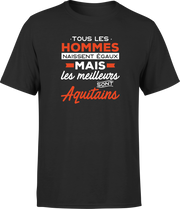 T shirt homme Les meilleurs sont aquitains