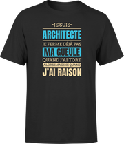 T shirt homme j ai raison je suis architecte