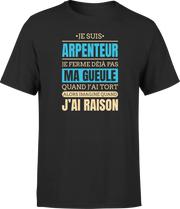 T shirt homme j ai raison je suis arpenteur