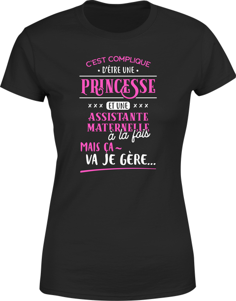 T shirt femme princesse et assistante maternelle