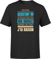 T shirt homme j ai raison je suis assistant rh