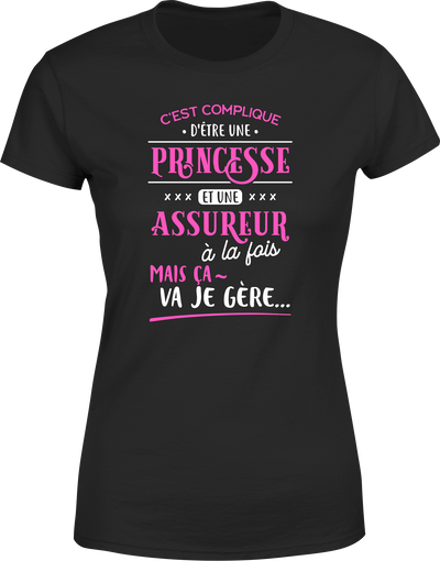 T shirt femme princesse et assureur