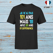 T shirt homme je n'ai pas 101 ans