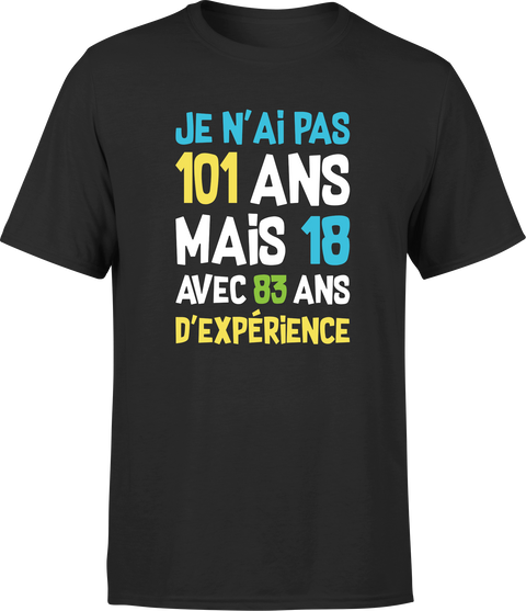 T shirt homme je n'ai pas 101 ans