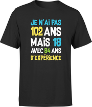 T shirt homme je n'ai pas 102 ans