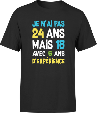 T shirt homme je n'ai pas 24 ans