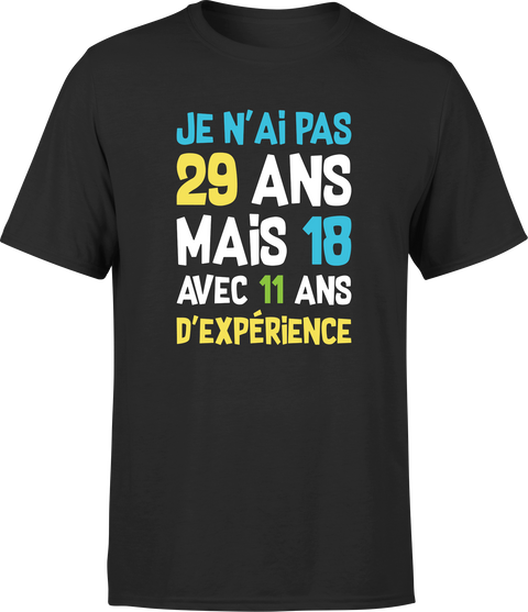 T shirt homme je n'ai pas 29 ans