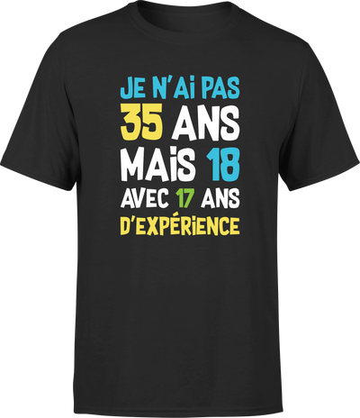 T shirt homme je n'ai pas 35 ans
