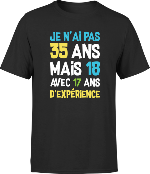 T shirt homme je n'ai pas 35 ans