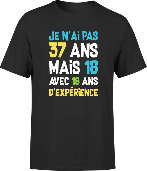 T shirt homme je n'ai pas 37 ans