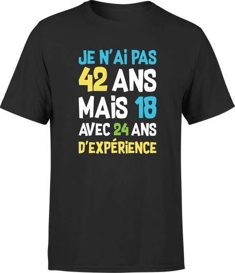 T shirt homme je n'ai pas 42 ans
