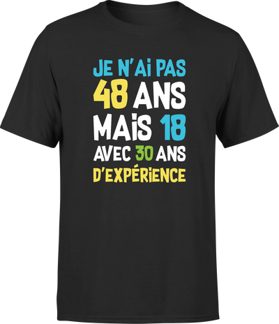 T shirt homme je n'ai pas 48 ans