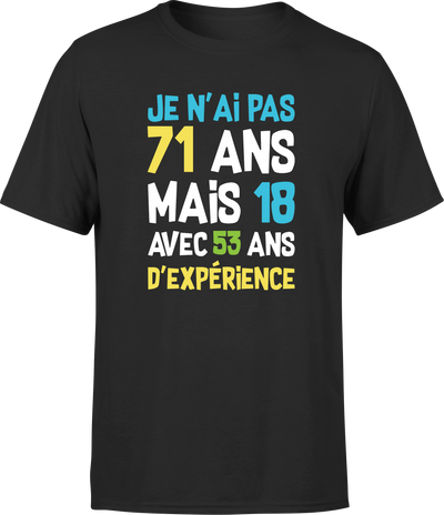 T shirt homme je n'ai pas 71 ans