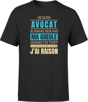 T shirt homme j ai raison je suis avocat