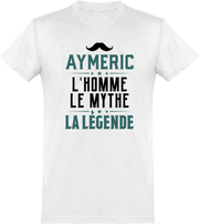  T shirt homme aymeric l'homme le mythe la légende