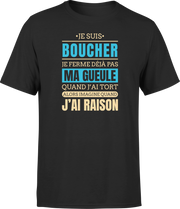 T shirt homme j ai raison je suis boucher