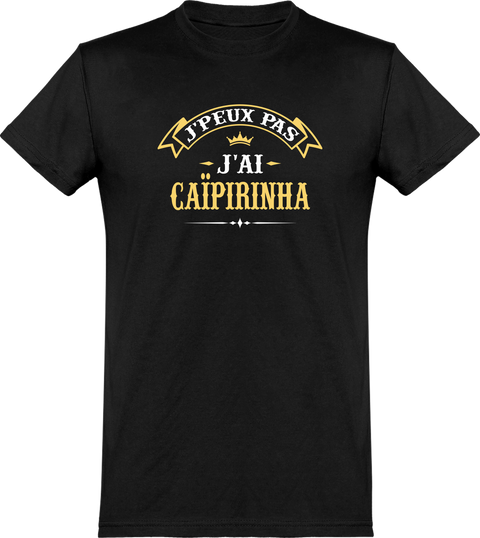  T shirt homme j'peux pas j'ai caïpirinha