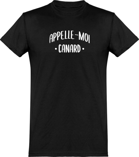  T shirt homme appelle moi canard