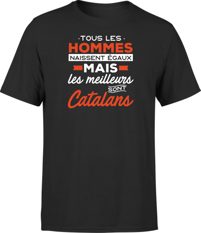 T shirt homme Les meilleurs sont catalans