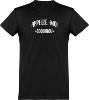  T shirt homme appelle moi coquinou