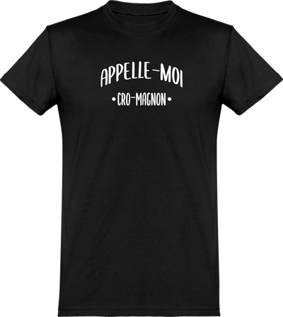  T shirt homme appelle moi cro-magnon